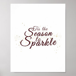 Das ist die Jahreszeit zum Sparkle, Weihnachtseleg Poster