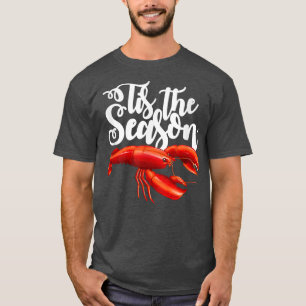 Das ist die Saison Crawfish Boil Mardi Gras Cajun  T-Shirt