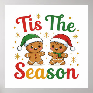 Das ist die Saison, die Lebkuchenmänner Poster