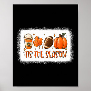 Das ist die Saison Pumpkin Leaf Latte Fall Footbal Poster