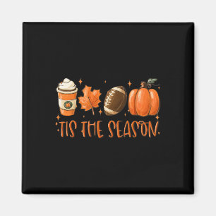 Das ist die Saison Pumpkin Leaf Latte Fall Thanksg Magnet