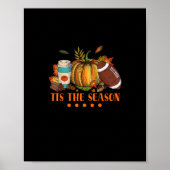 Das ist die Saison Pumpkin Leaf Latte Fall Thanksg Poster (Vorne)