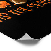 Das ist die Saison Pumpkin Leaf Latte Fall Thanksg Poster (Ecke)