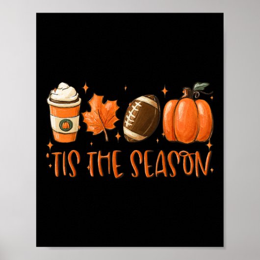Das ist die Saison Pumpkin Leaf Latte Fall Thanksg Poster (Vorne)