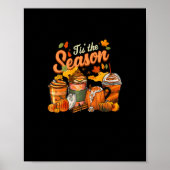 Das ist die Saison Pumpkin Leaf Latte Fall Thanksg Poster (Vorne)