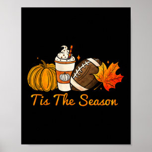 Das ist die Saison Pumpkin Leaf Latte Fall Thanksg Poster