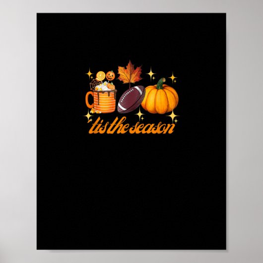 Das ist die Saison Pumpkin Leaf Latte Fall Thanksg Poster (Vorne)