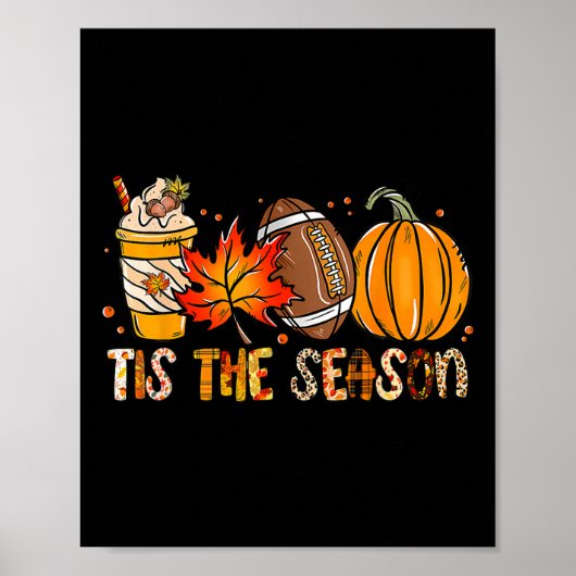 Das ist die Saison Pumpkin Leaf Latte Fall Thanksg Poster (Vorne)