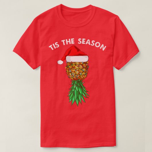 Das ist die Weihnachtsananas Swinger der Jahreszei T-Shirt (Design vorne)
