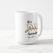 Das ist Dr. [Individuelle Name] Est. Jahr Kaffeetasse (VorderseiteRechts)