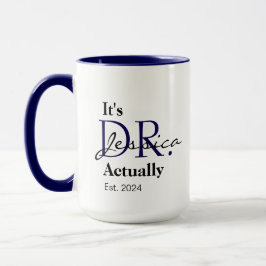 Das ist Dr. [Individuelle Name] Est. Jahr Tasse