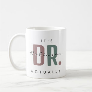 Das ist Dr. [Individuelle Name] Kaffeetasse