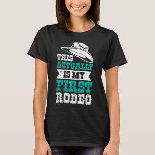 Das ist eigentlich mein erster Rodeo-Bullritt für  T-Shirt