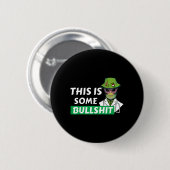 Das ist ein Alien-Wissenschaft-Bewoner, der Bullsh Button (Vorne & Hinten)