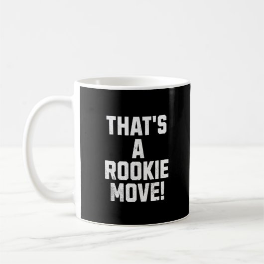 Das ist ein Anfängerfehler Kaffeetasse (Links)