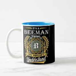 Das ist ein Beeman, das man nicht verstehen konnte Zweifarbige Tasse