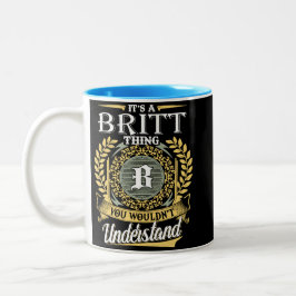 Das ist ein Briten, den man nicht verstehen konnte Zweifarbige Tasse