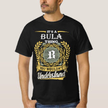 Das ist ein Bula, das du nicht verstehen konntest