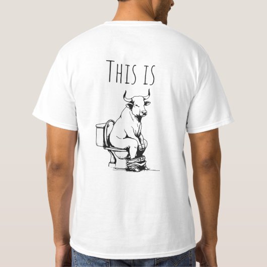 Das ist ein Bulle T-Shirt (Rückseite)