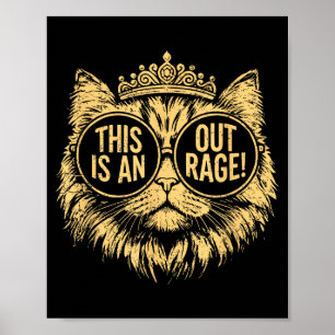 Das ist ein empörender lustiger Prinzessinnen-Katz Poster