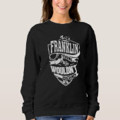 Das ist ein Franklin-Ding Sweatshirt (Vorderseite)