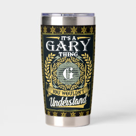 Das ist ein Gary, das du nicht verstehen konntest Thermobecher