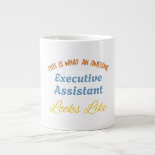 Das ist ein großartiger Executive Assistant Jumbo-Tasse