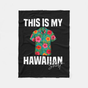 Das ist ein hawaiianisches Hemd Hibiskus Blumen Ha Fleecedecke