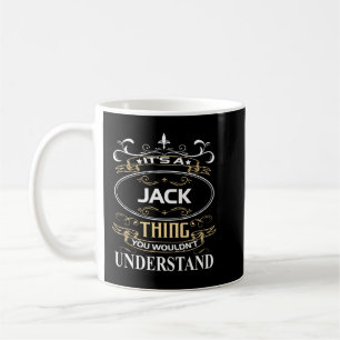 Das ist ein Jack, den man nicht verstehen würde Kaffeetasse