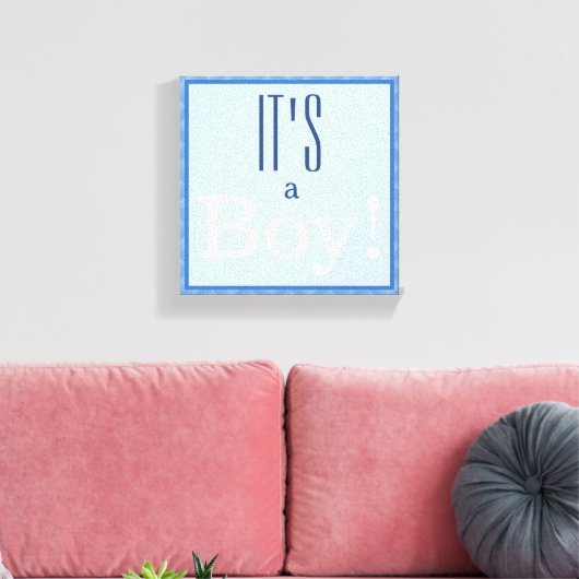 Das ist ein Junge! Canvas Print Leinwanddruck (Insitu (Wohnzimmer))