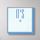 Das ist ein Junge! Canvas Print Leinwanddruck (Vorderseite)