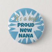 Das ist ein Junge! Proud Nana Button (Vorderseite)