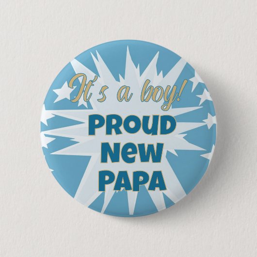 Das ist ein Junge! Proud Papa Button (Vorderseite)