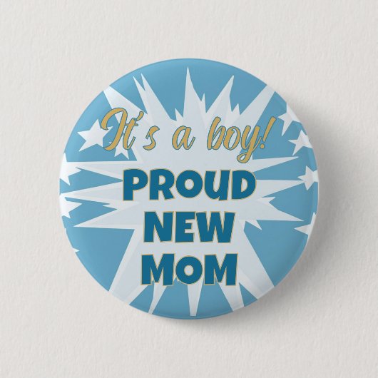 Das ist ein Junge! Schaltfläche "Proud-Junge Mutte Button (Vorderseite)