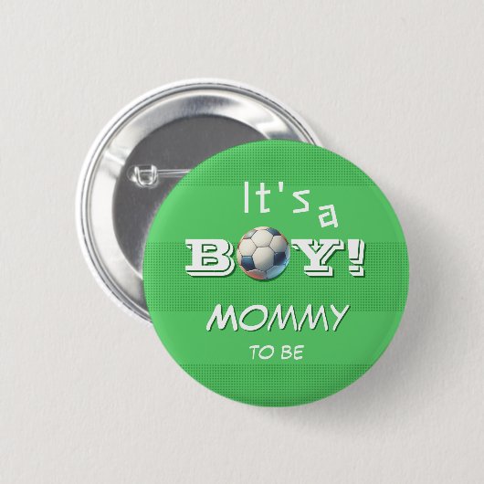 Das ist ein Junge! Sport Football Mommy-to-be Button (Vorne & Hinten)