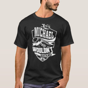 Das ist ein Michel-Ding T-Shirt