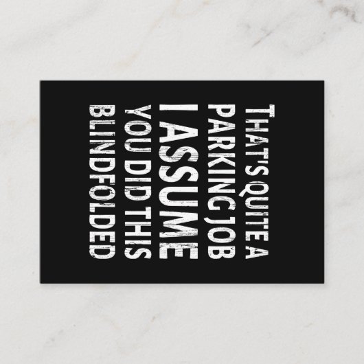 Das ist ein Parkjob - Schlechtes Parken Visitenkarte (Vorderseite)