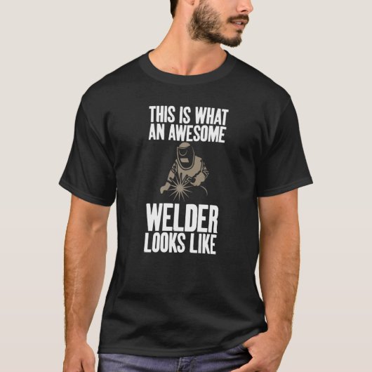 Das ist ein Phantastischer Welder Unisex Spaß Joke T-Shirt (Vorderseite)