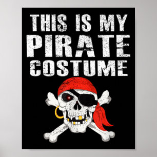 Das ist ein Piratenkostüm Lustiges Vintage Hallowe Poster