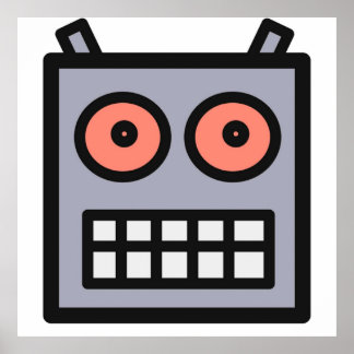 Das ist ein Roboterkopf Poster