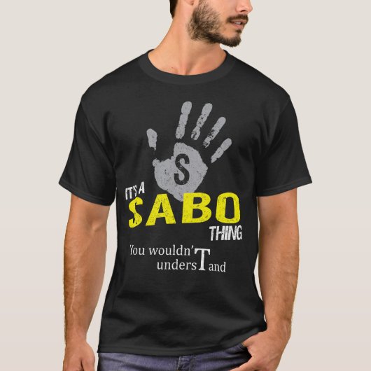 Das ist ein SABO, das man nicht verstehen würde T-Shirt (Vorderseite)