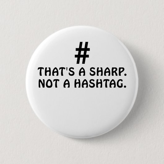 Das ist ein Scharfes nicht ein Hashtag Button (Vorderseite)