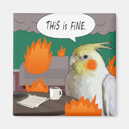 Das ist ein schönes Meme Quarantine Bird Funny Coc Magnet