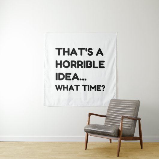 Das ist ein schreckliches Zitat Wandteppich (Beispiel)