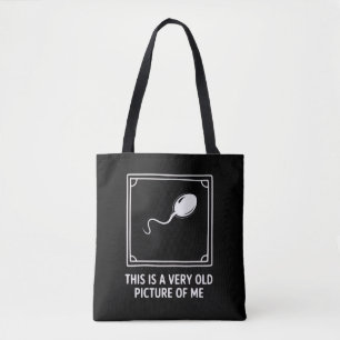 Das ist ein sehr altes Bild von mir Gag Lustig  Tasche