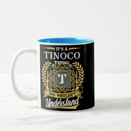 Das ist ein Tinoco, das man nicht verstehen konnte Zweifarbige Tasse