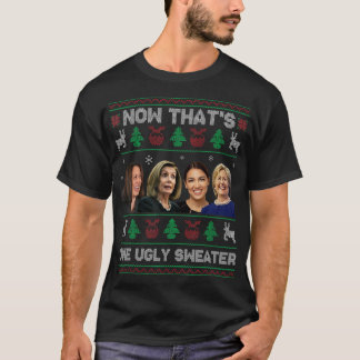 Das ist ein Ugly Sweater Harris Pelosi AO-C Hil T-Shirt