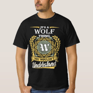 Das ist ein Wolf, den man nicht verstehen konnte T-Shirt