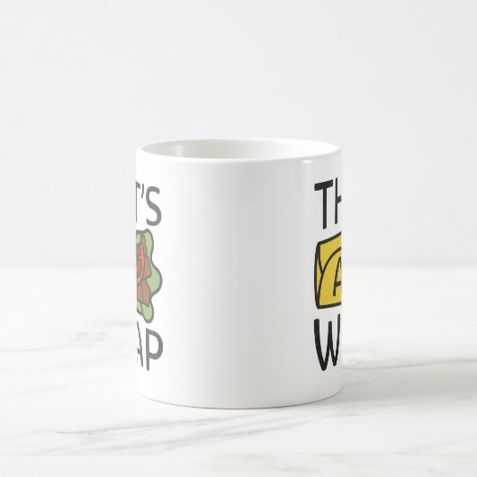 Das ist ein Wrap Kaffeetasse (Mittel)