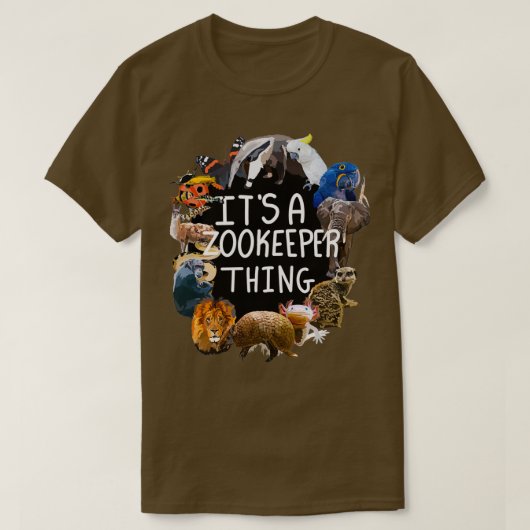 Das ist ein Zookeeper-Ding T-Shirt (Design vorne)